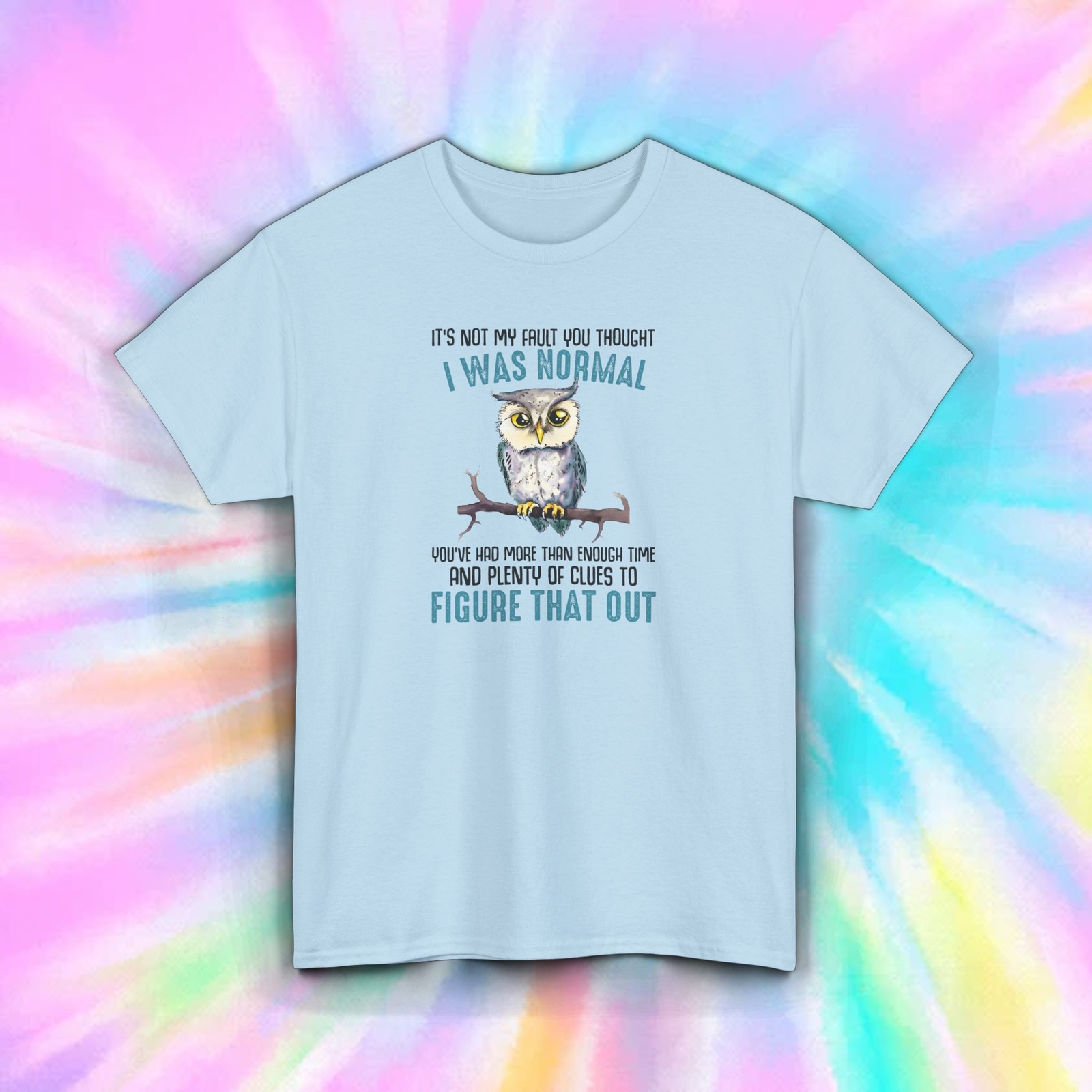 I Was Normal Owl T-Shirt S-5XL Funny Sarcastic Animal Gift Graphic Tee
