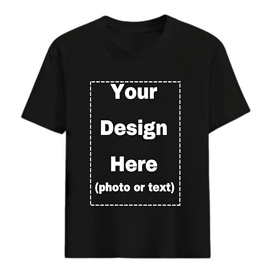 Print Your Photo Text Logo Custom DIY Cotton Tee Personalized Unisex Soft Top