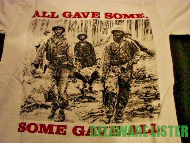US Military All Gave Some ~ Some Gave ALL White T-shirt Many size Available New