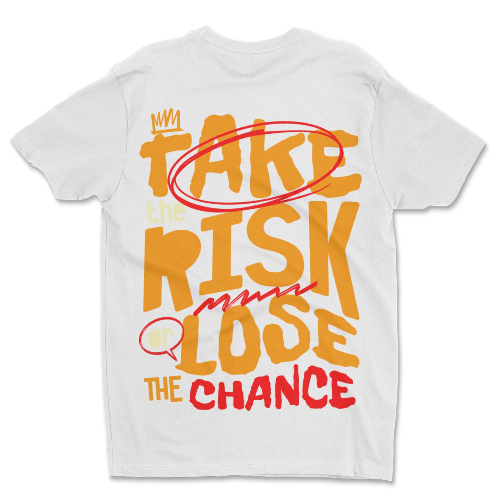 Custom T-Shirt Take The Risk, Dtf Print On Next Level T-Shirt unisex Soft Cotton