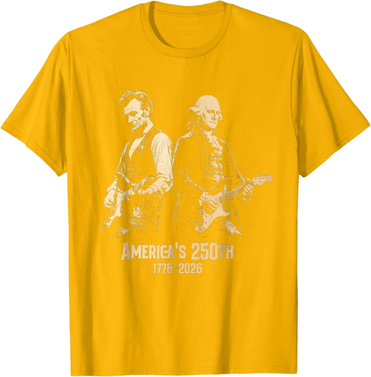 George Washington Lincoln Playing Guitar Abe Lincoln 250th T-Shirt