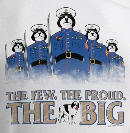 Few Proud Big Marines Dress Uniform Big Dogs Tee Shirt White M XL 2X 3X 5X 6X