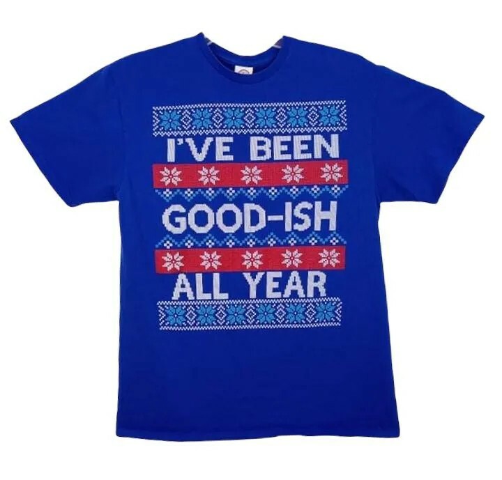 Men’s Graphic T-shirt Size Large “I’ve Been Good-ish All Year” Blue 100% Cotton