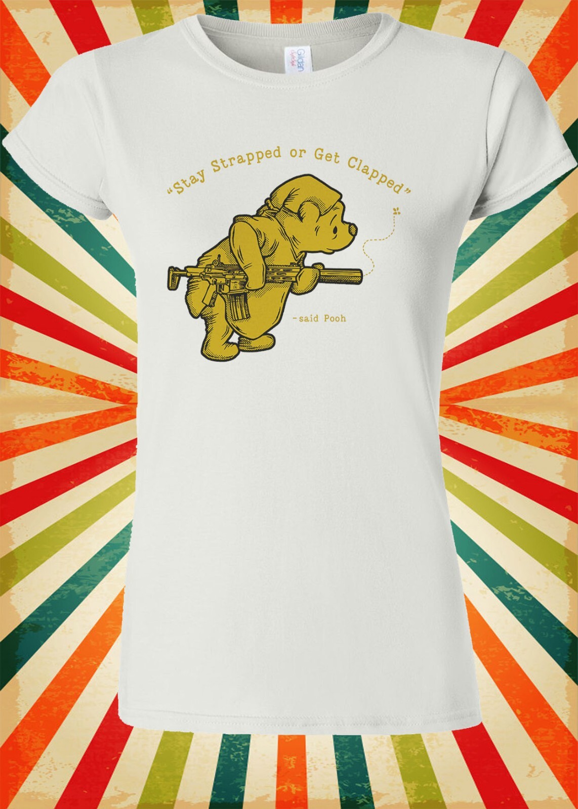 Stay Strapped Or Get Clapped T shirt Men Women Unisex Baseball T Shirt Top 3107