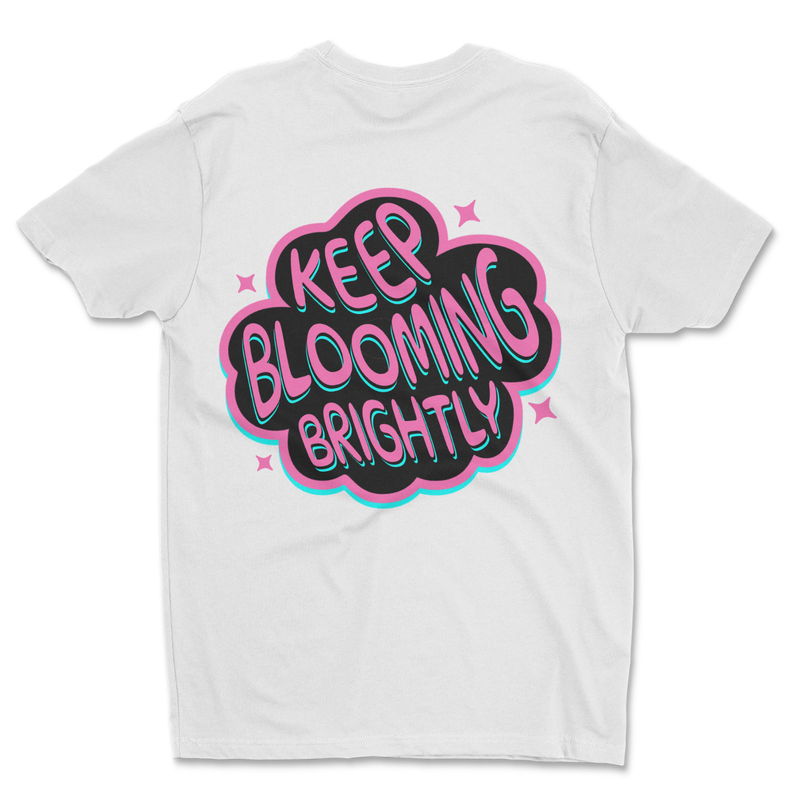 Custom T-Shirt,keep blooming Dtf Print On Next Level T-Shirt unisex Soft Cotton