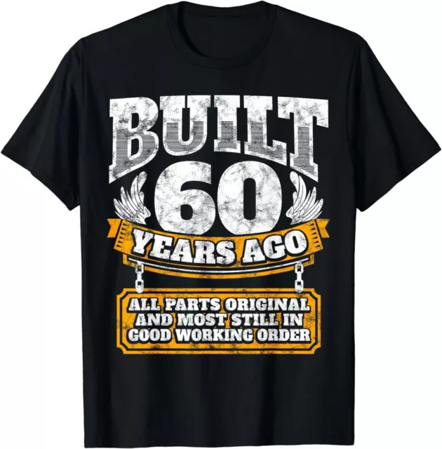Funny 60th Birthday Shirt B-Day Gift Saying Age 60 Year Joke Gift Tees S-3XL