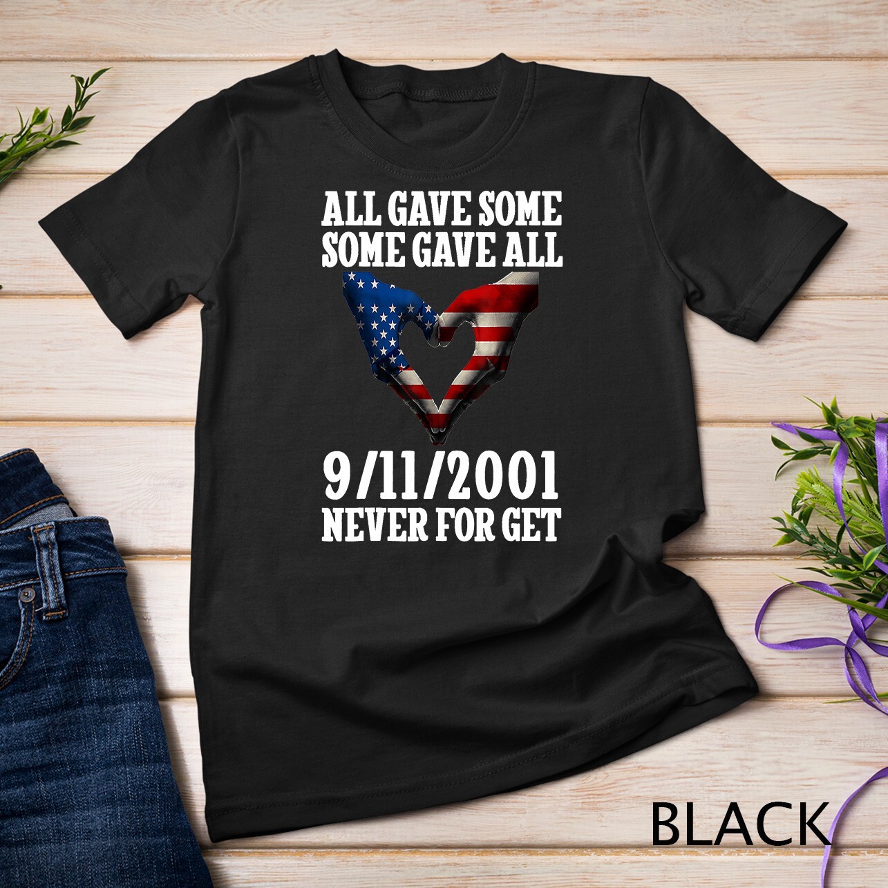 All Gave Some Some Gave All 22 Year Anniversary 9-11-2001 T-Shirt Unisex T-shirt