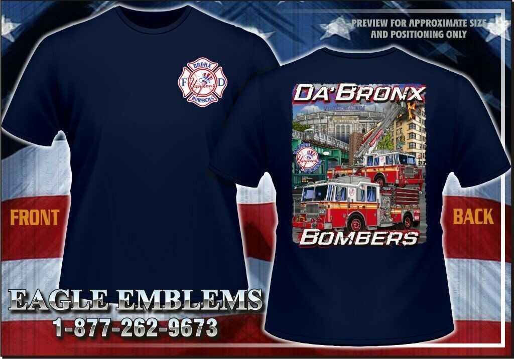 New York City Da’ Bronx Bombers Yankee Navy FDNY NEW Fire Tee ..
