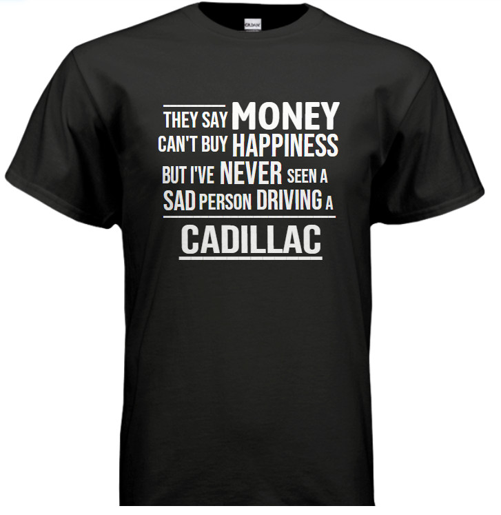 CADILLAC Funny Parody T Shirt M Sport Racing S to 2XL Gift CTS CTSV DAD