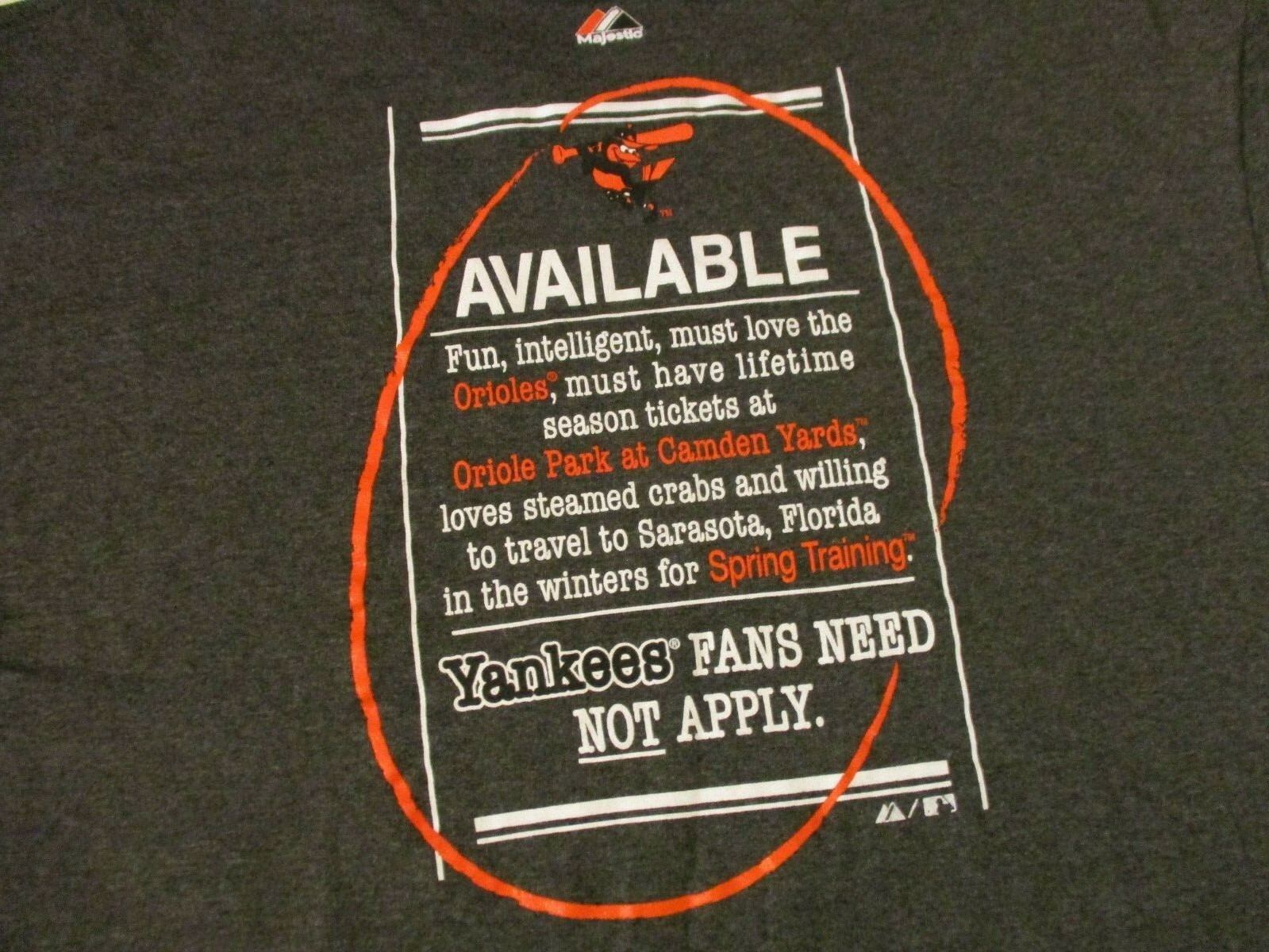 BALTIMORE ORIOLES AVAILABLE PERSONAL AD T-SHIRT- LG YANKEE FANS NEED NOT APPLY