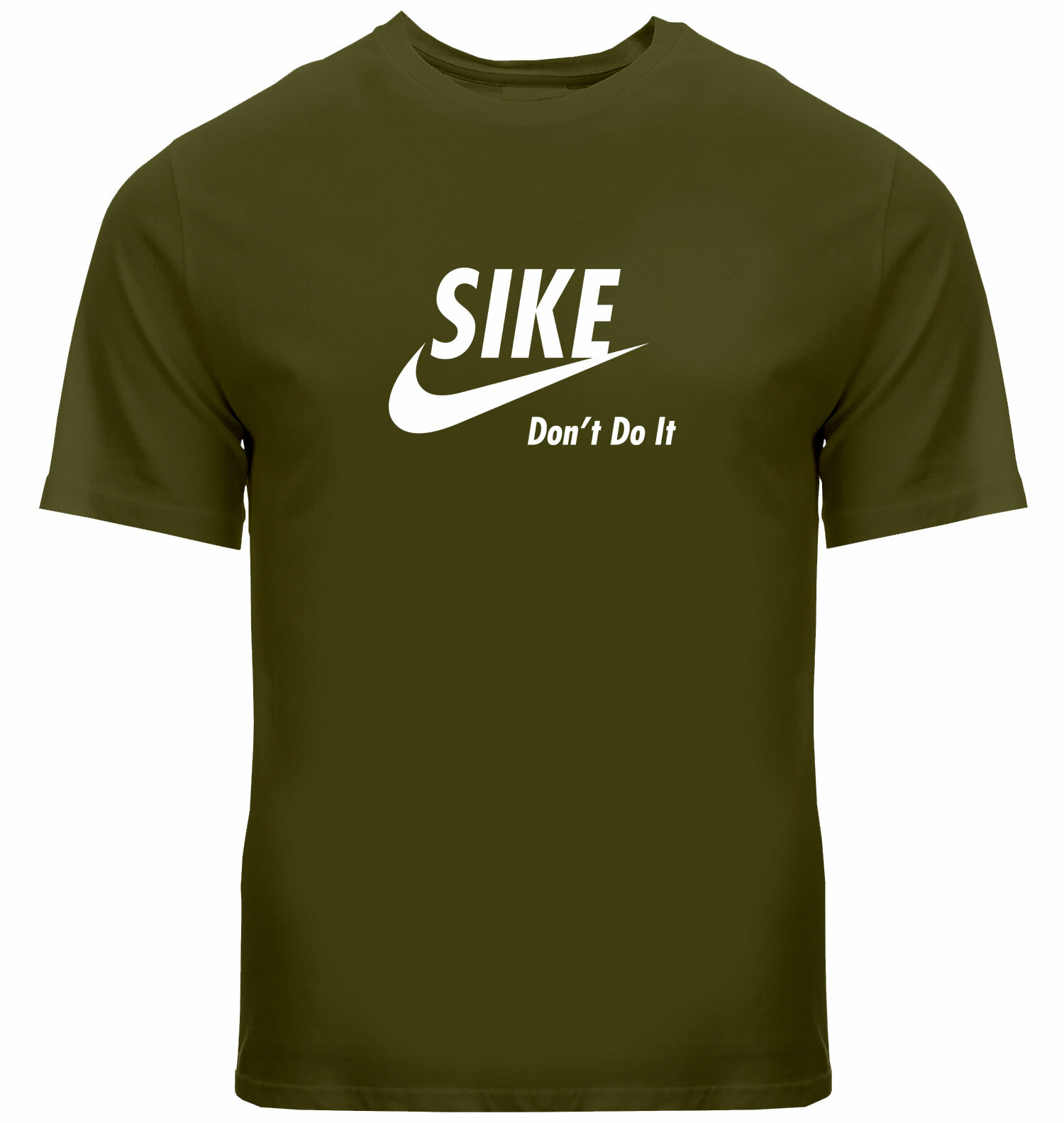 Funny Mens Unisex Tee T-Shirt Gift Printed Sike Quote Saying Don’t Do It Parody