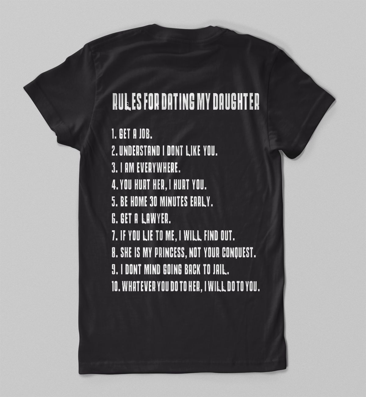 Rules For Dating My Daughter shirt t shirt Gift for Father S M L XL 2XL 3XL