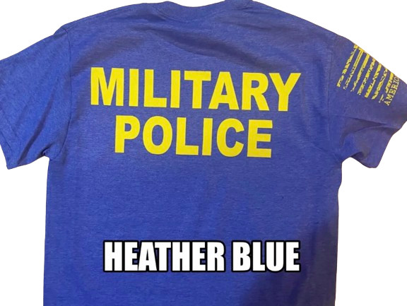 Military Police Tshirt pick your color