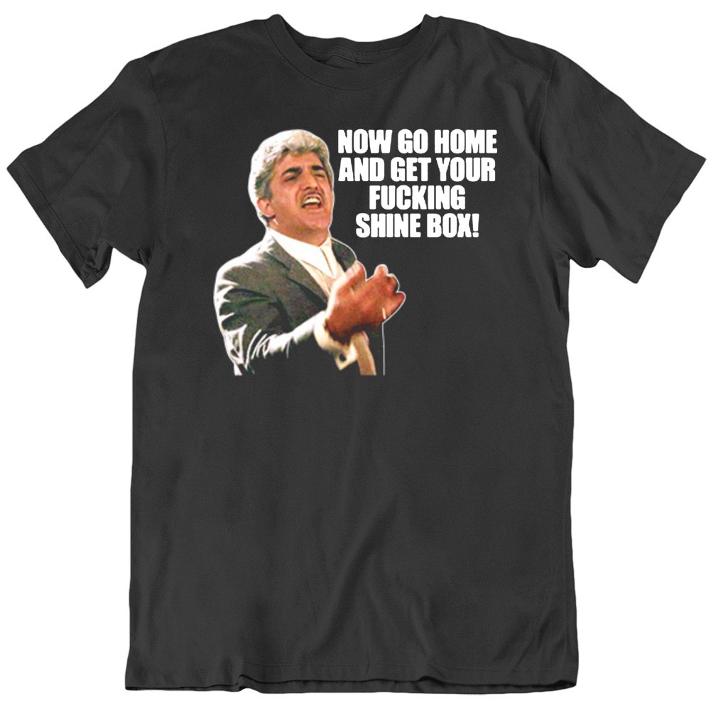 Classic Movie GoodFellas Billy Bats Go Get Your Shine Box Movie v2 T Shirt